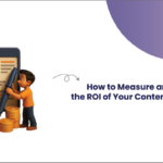 Illustration of a person analyzing a content report with charts and graphs, holding a large pen, symbolizing measuring and proving the ROI of content marketing.