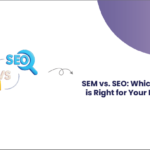 Illustration showing "SEM" and "SEO" under magnifying glasses with a "VS" in between, highlighting the comparison topic: "SEM vs. SEO: Which Strategy is Right for Your Business?"