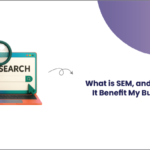 A smiling character holding a magnifying glass beside a laptop displaying the word "SEARCH," representing the topic: "What is SEM, and How Can It Benefit My Business?"