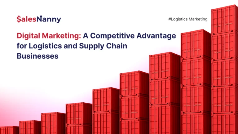 Digital Marketing for Logistics and Supply Chain Businesses